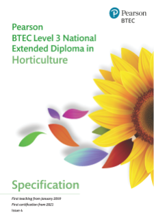 Specification - Pearson BTEC Level 3 National Extended Diploma in Horticulture